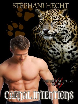 cover image of Carnal Intentions (Lost Shifters Book 4)